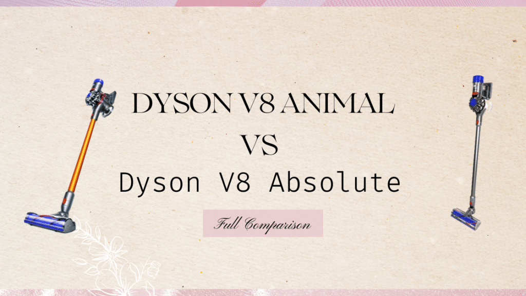 Dyson V8 Absolute Vs Animal
