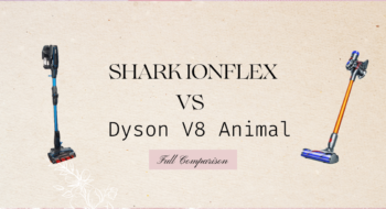 Performance Tested: Shark IONFlex vs Dyson V8 Absolute