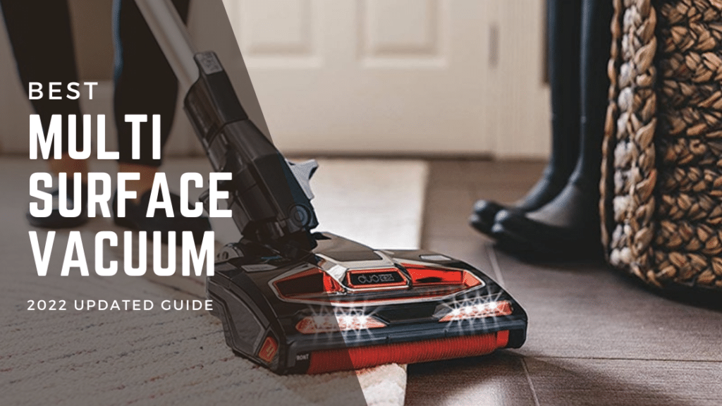 Best Multi Surface Vacuum