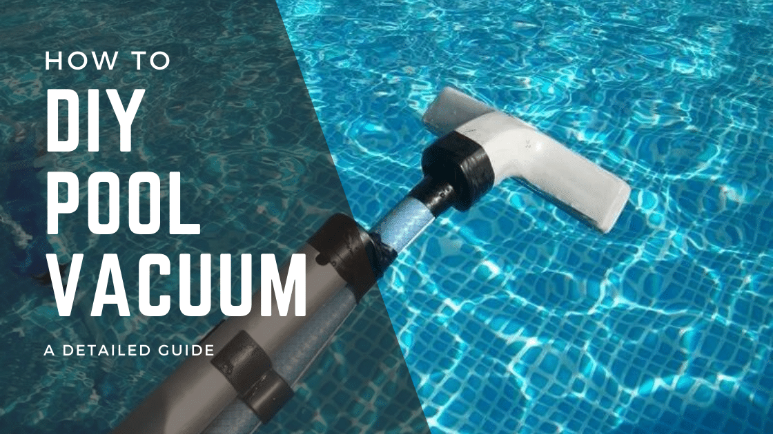 DIY Pool Vacuum