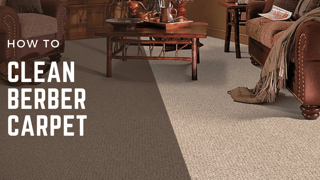 How to Clean Berber Carpet
