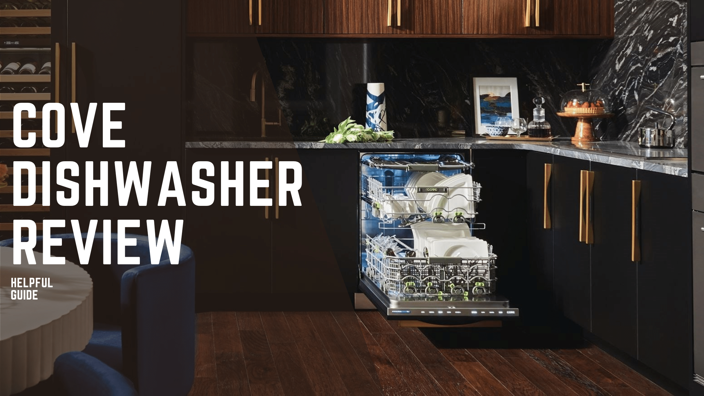 Cove Dishwasher Review