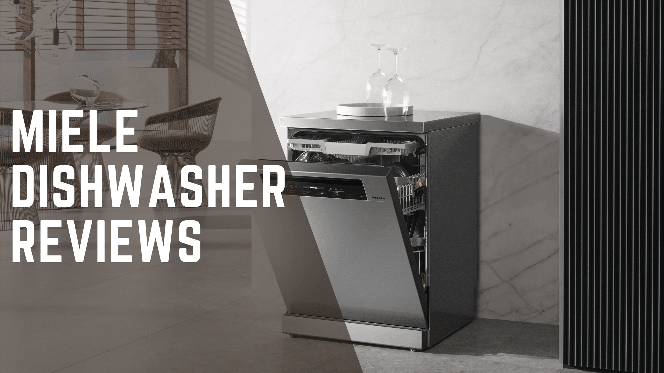 Miele Dishwasher Reviews